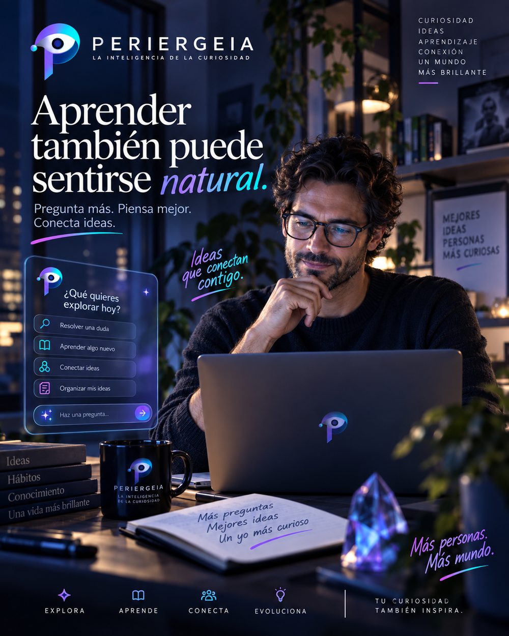 Aprender también puede sentirse natural.